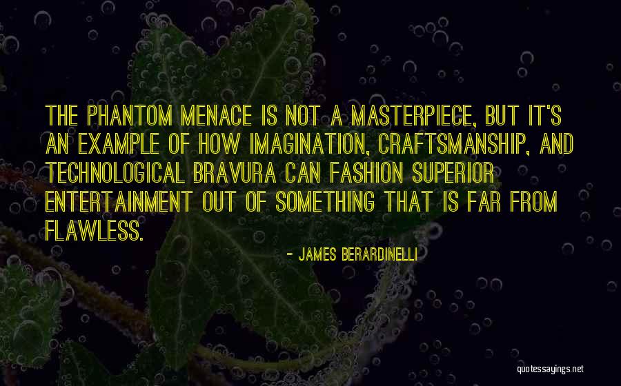 Berardinelli Quotes By James Berardinelli Berardinelli Quotes By James Berardinelli
