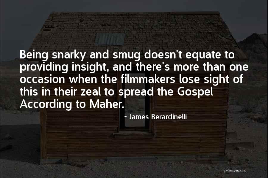 Berardinelli Quotes By James Berardinelli Berardinelli Quotes By James Berardinelli