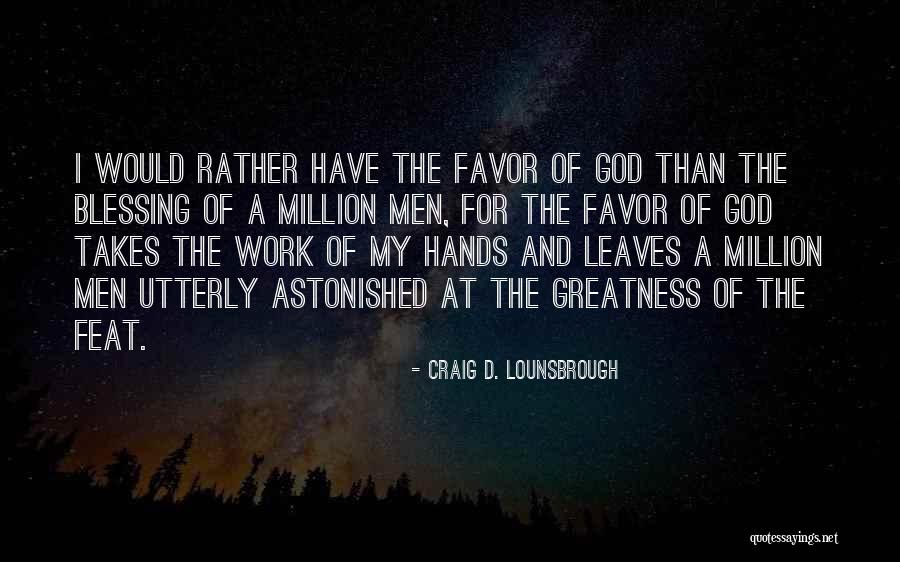 Berasategui Y Quotes By Craig D. Lounsbrough Berasategui Y Quotes By Craig D. Lounsbrough