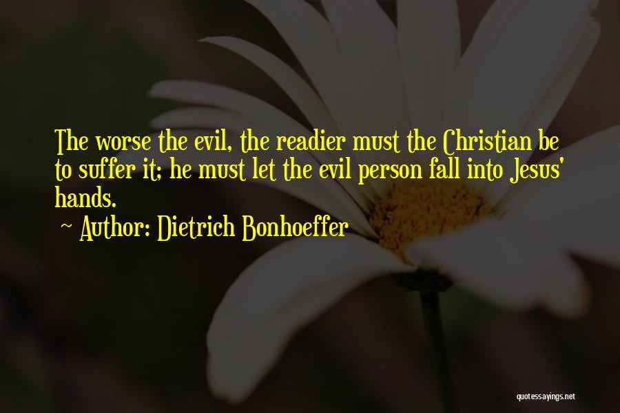 Berastegui Cordoba Quotes By Dietrich Bonhoeffer