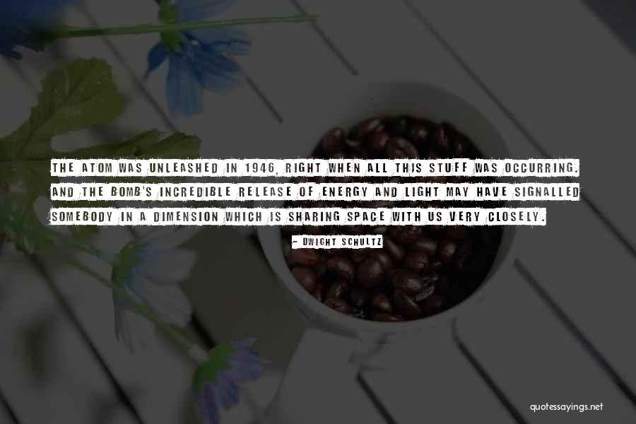 Beratherm Quotes By Dwight Schultz Beratherm Quotes By Dwight Schultz