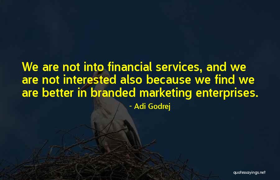 Berawal Dar Quotes By Adi Godrej Berawal Dar Quotes By Adi Godrej