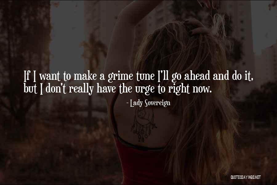 Berbagai Sumber Quotes By Lady Sovereign Berbagai Sumber Quotes By Lady Sovereign