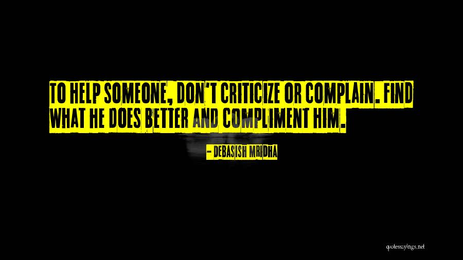 Berbahaya Quotes By Debasish Mridha Berbahaya Quotes By Debasish Mridha