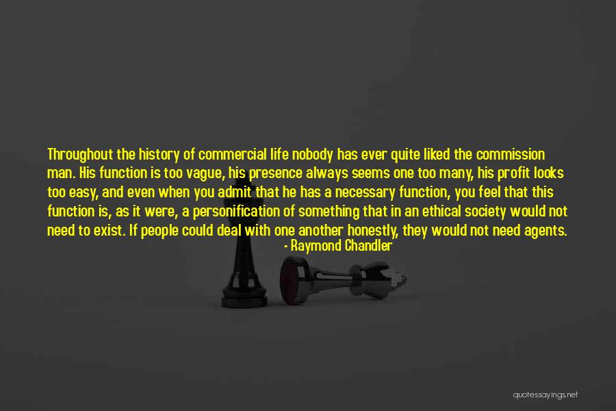 Berbaik Dengan Quotes By Raymond Chandler Berbaik Dengan Quotes By Raymond Chandler