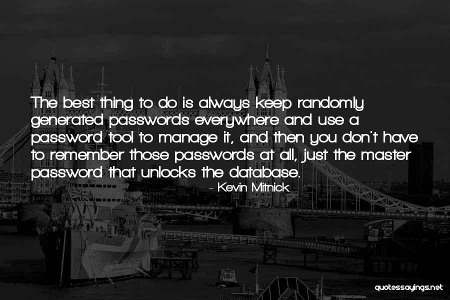 Berbeda Itu Quotes By Kevin Mitnick Berbeda Itu Quotes By Kevin Mitnick