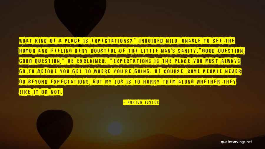 Berberian Ain Quotes By Norton Juster Berberian Ain Quotes By Norton Juster