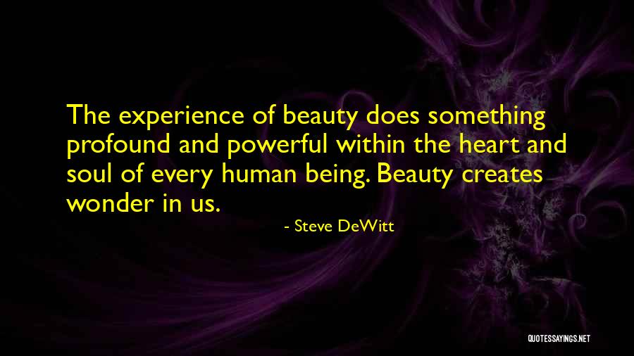 Berbilang Agama Quotes By Steve DeWitt Berbilang Agama Quotes By Steve DeWitt