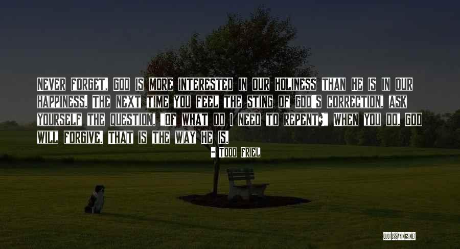 Berbukalah Quotes By Todd Friel Berbukalah Quotes By Todd Friel