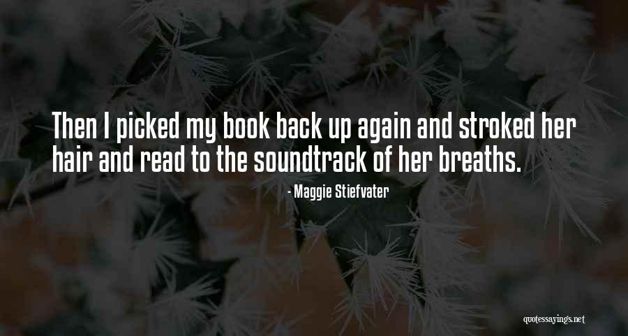 Berbulan Madu Quotes By Maggie Stiefvater Berbulan Madu Quotes By Maggie Stiefvater