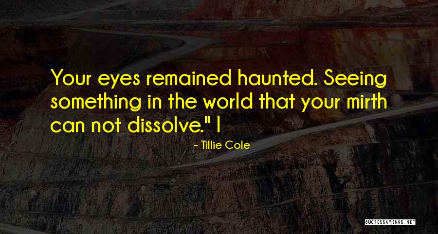 Bercanda Bahasa Quotes By Tillie Cole Bercanda Bahasa Quotes By Tillie Cole