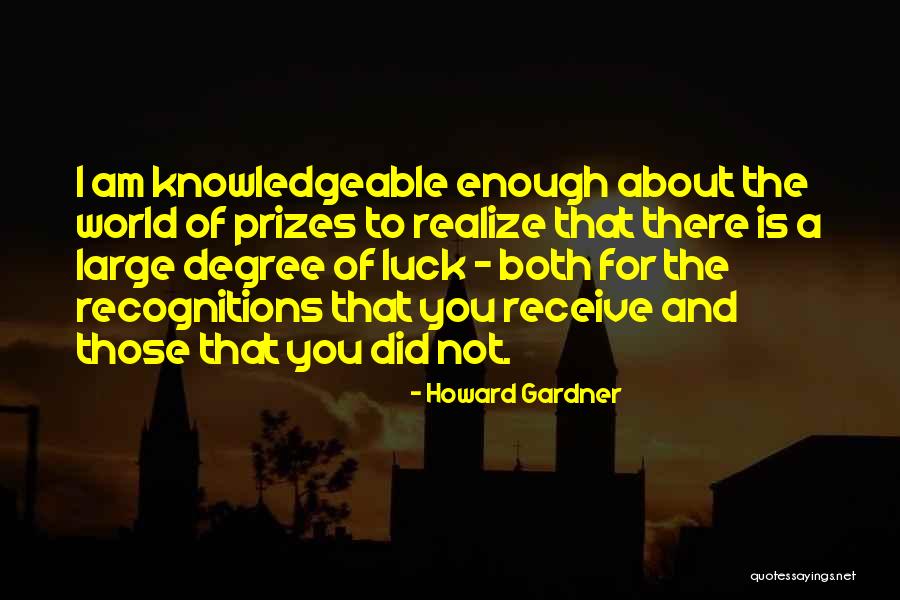 Bercede Beach Quotes By Howard Gardner Bercede Beach Quotes By Howard Gardner
