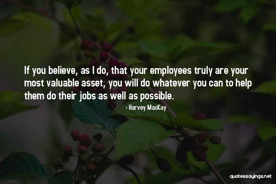 Bercher Ceramic Supplies Quotes By Harvey MacKay Bercher Ceramic Supplies Quotes By Harvey MacKay