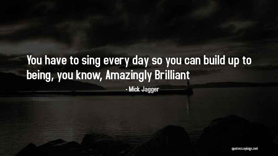 Berchet Quotes By Mick Jagger Berchet Quotes By Mick Jagger