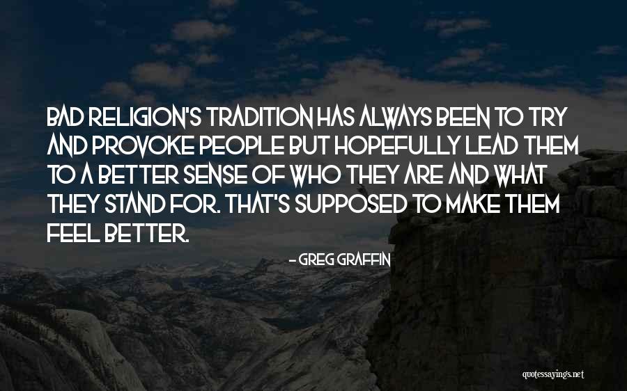 Berdarah Lagi Quotes By Greg Graffin Berdarah Lagi Quotes By Greg Graffin