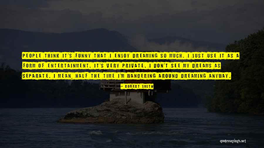 Berdasarkan Quotes By Robert Smith Berdasarkan Quotes By Robert Smith