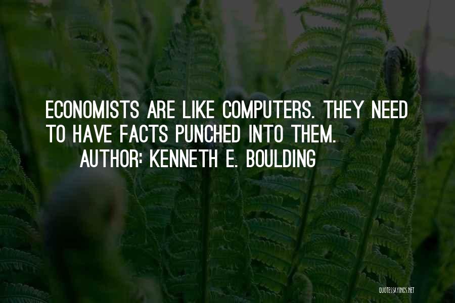 Berdaulat Atas Quotes By Kenneth E. Boulding