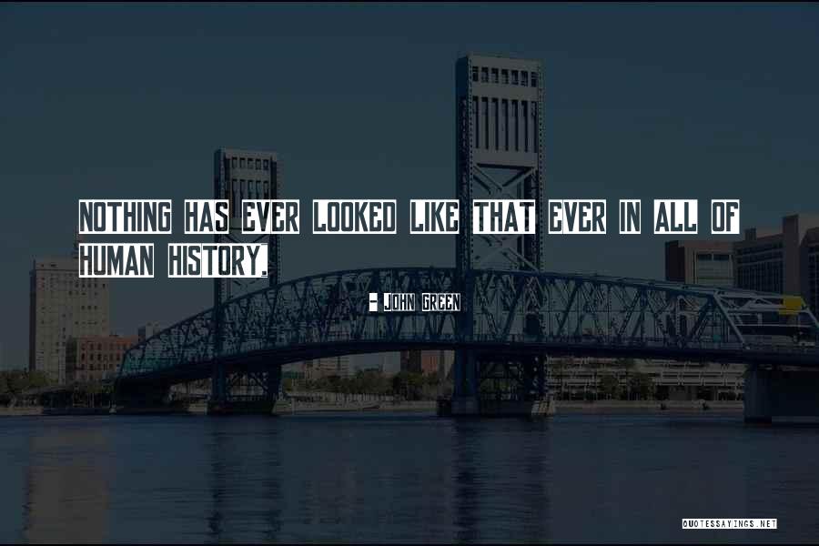 Berdaya Adalah Quotes By John Green Berdaya Adalah Quotes By John Green