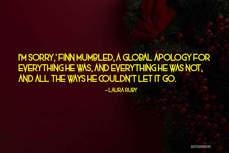 Berdebat Islam Quotes By Laura Ruby