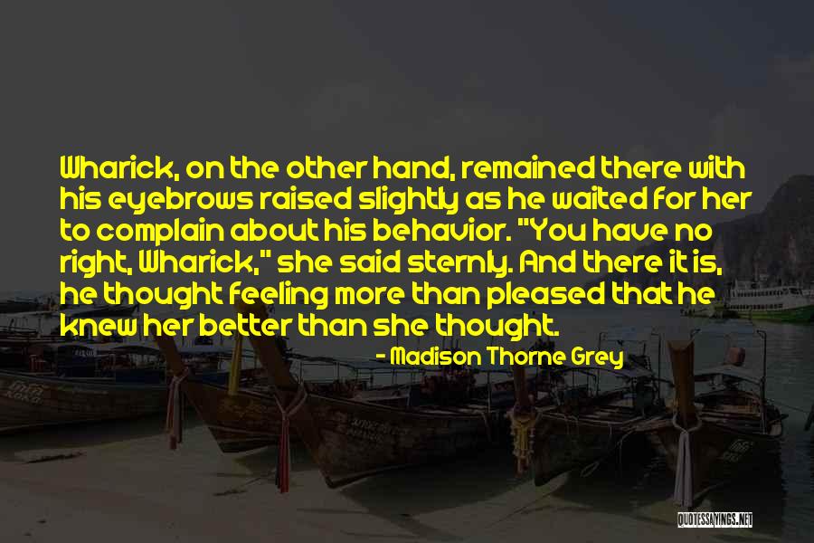 Berdecia Pediatra Quotes By Madison Thorne Grey Berdecia Pediatra Quotes By Madison Thorne Grey