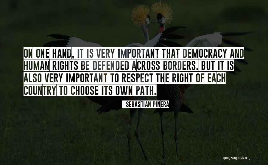 Berdesakan Quotes By Sebastian Pinera Berdesakan Quotes By Sebastian Pinera