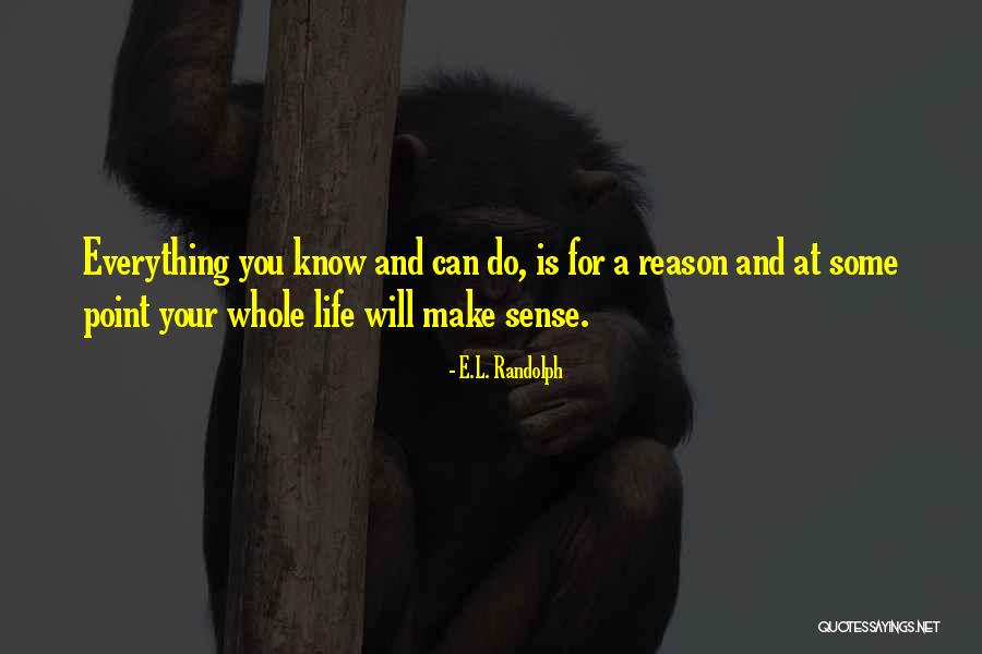 Berdiri Di Quotes By E.L. Randolph Berdiri Di Quotes By E.L. Randolph