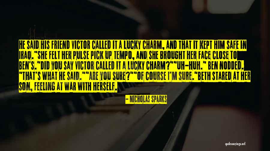 Berditchever Sher Quotes By Nicholas Sparks Berditchever Sher Quotes By Nicholas Sparks