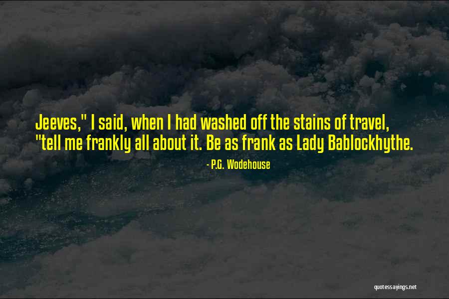 Berdoo Ca Quotes By P.G. Wodehouse Berdoo Ca Quotes By P.G. Wodehouse