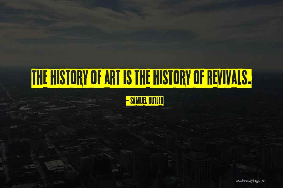 Berdoo Ca Quotes By Samuel Butler Berdoo Ca Quotes By Samuel Butler