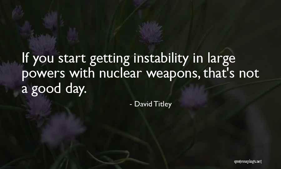 Berdosanya Quotes By David Titley Berdosanya Quotes By David Titley