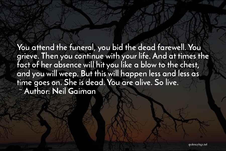 Bereavement Quotes By Neil Gaiman