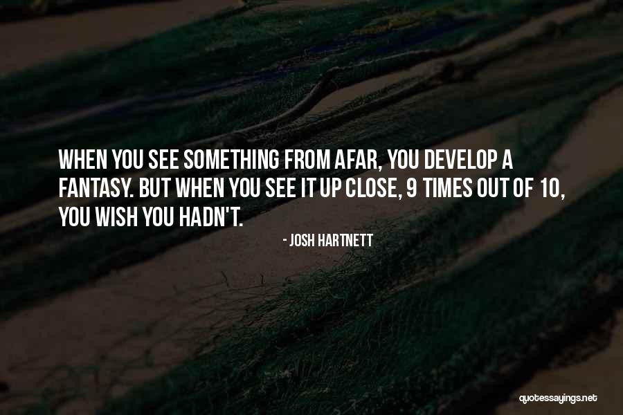 Berede Quotes By Josh Hartnett Berede Quotes By Josh Hartnett