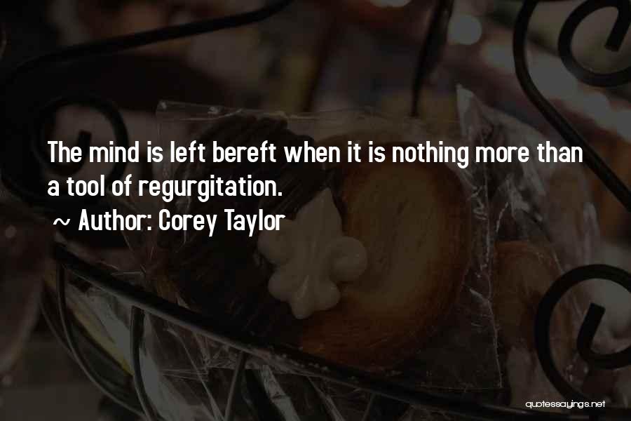 Bereft Quotes By Corey Taylor