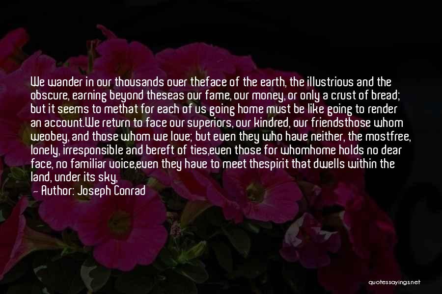 Bereft Quotes By Joseph Conrad