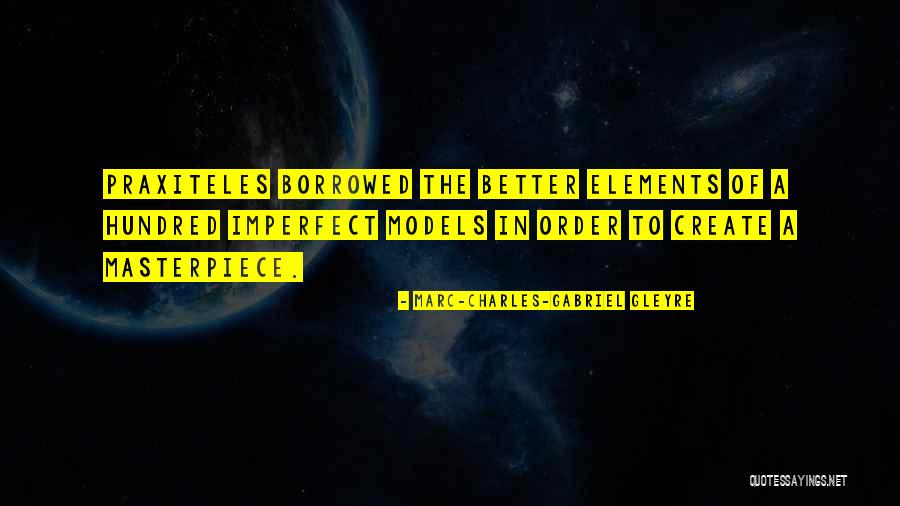Bereiden Zeekraal Quotes By Marc-Charles-Gabriel Gleyre Bereiden Zeekraal Quotes By Marc-Charles-Gabriel Gleyre