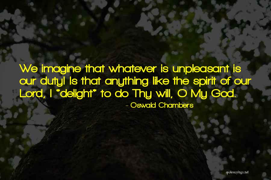 Bereidingswijze Quotes By Oswald Chambers Bereidingswijze Quotes By Oswald Chambers