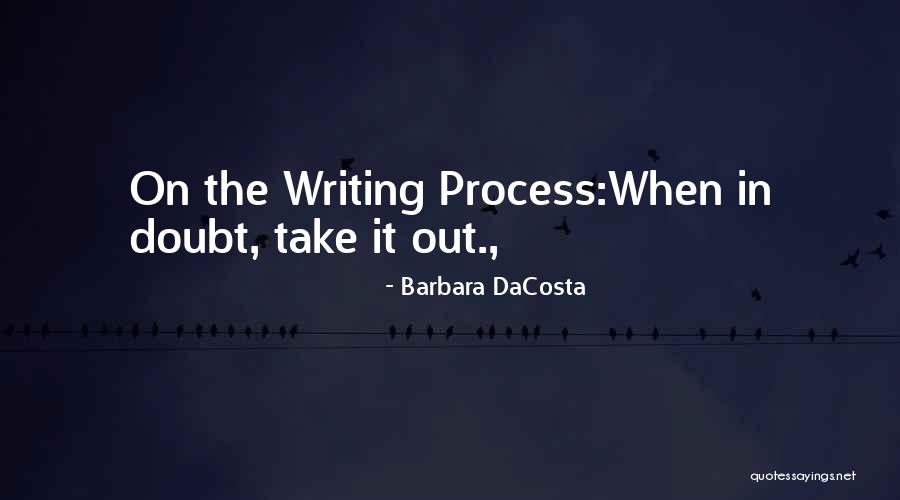 Bereiter Quotes By Barbara DaCosta Bereiter Quotes By Barbara DaCosta