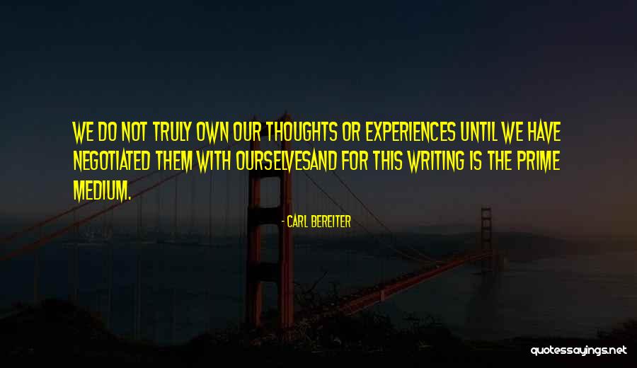 Bereiter Quotes By Carl Bereiter Bereiter Quotes By Carl Bereiter