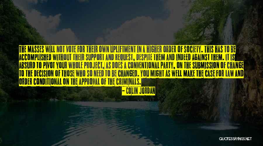 Bereken De Cosinus Quotes By Colin Jordan Bereken De Cosinus Quotes By Colin Jordan