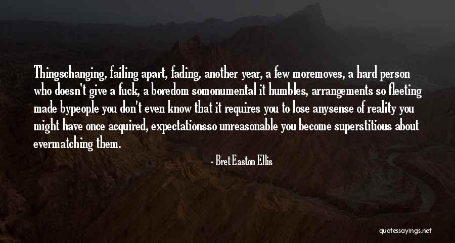 Berella Quotes By Bret Easton Ellis Berella Quotes By Bret Easton Ellis