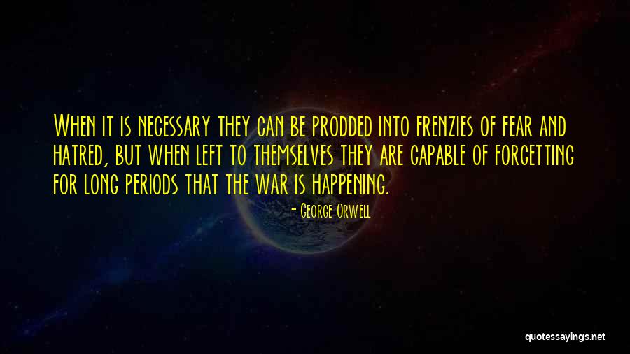 Berenang Mandi Quotes By George Orwell Berenang Mandi Quotes By George Orwell