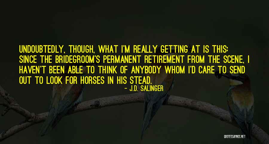 Berenbaum Connecticut Quotes By J.D. Salinger Berenbaum Connecticut Quotes By J.D. Salinger