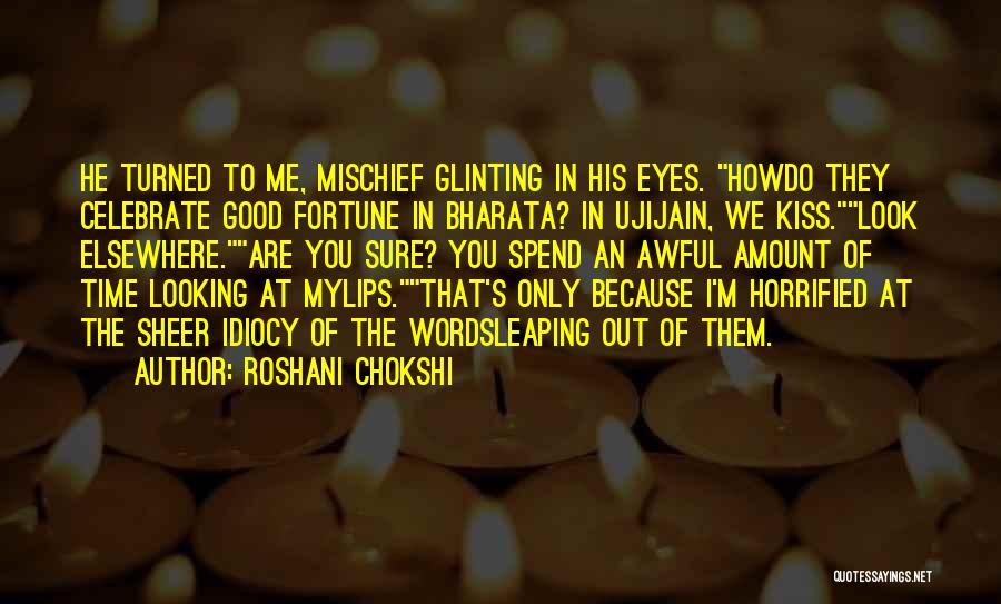 Berenbaum Weinshienk Quotes By Roshani Chokshi