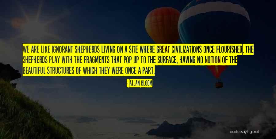 Berencana Itu Quotes By Allan Bloom Berencana Itu Quotes By Allan Bloom