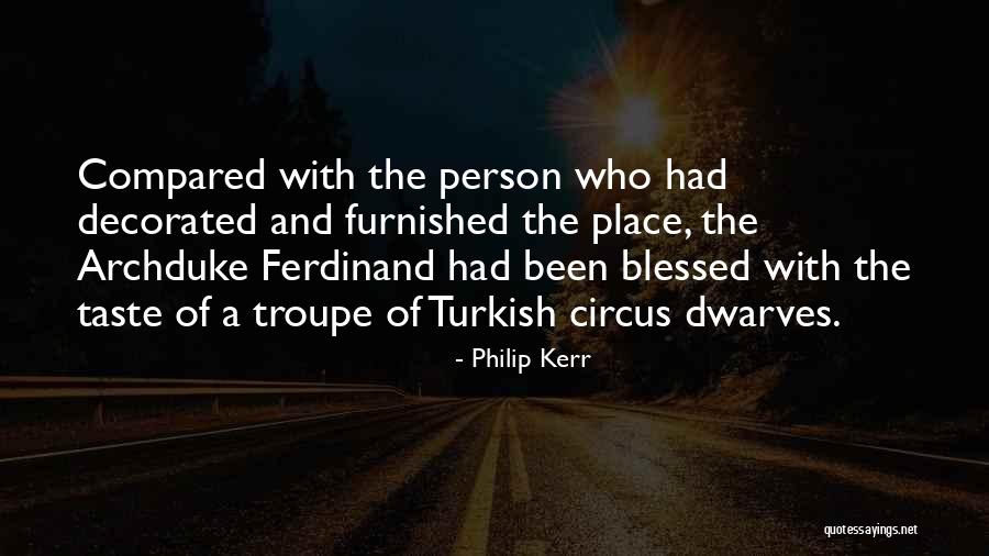 Berenguer 5 Quotes By Philip Kerr Berenguer 5 Quotes By Philip Kerr