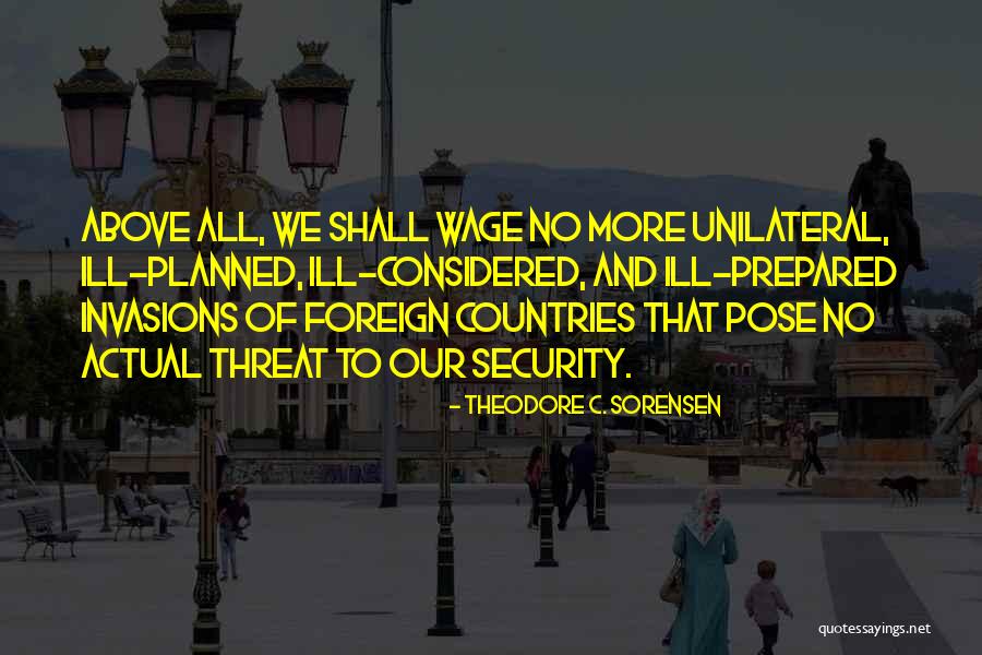 Berenguer Lots Quotes By Theodore C. Sorensen Berenguer Lots Quotes By Theodore C. Sorensen