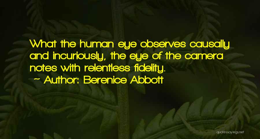 Berenice Abbott Quotes 1056146
