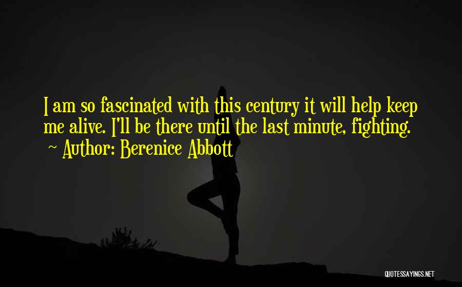 Berenice Abbott Quotes 1797964