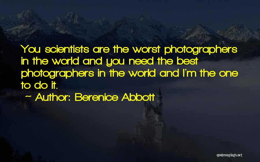 Berenice Abbott Quotes 239844