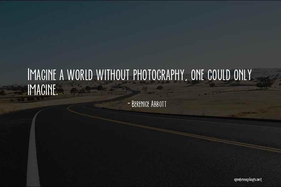 Berenice Abbott Quotes 520119 Berenice Abbott Quotes 520119